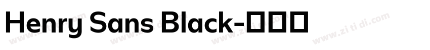 Henry Sans Black字体转换